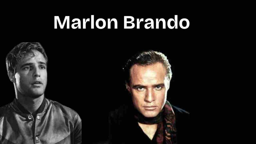 ACTOR,
Marlon Brando