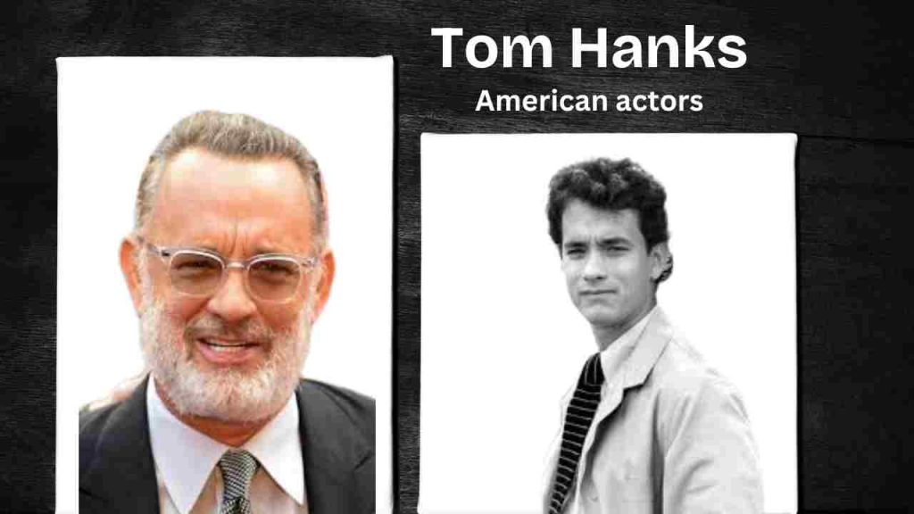 Tom Hanks,
actor